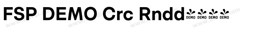 FSP DEMO Crc Rndd字体转换 FSP DEMO Crc Rndd字体转换